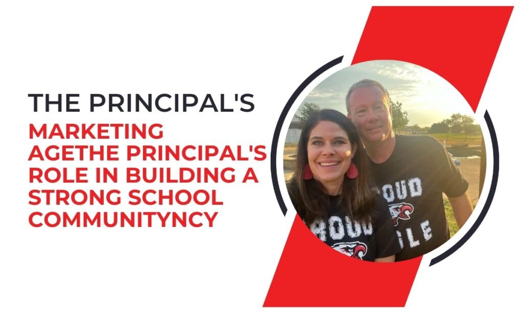 The Principal's Role in Building a Strong School Community