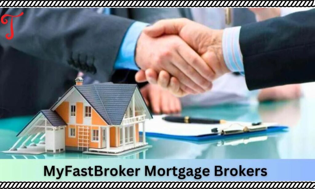 Refinancing with MyFastBroker Mortgage Brokers